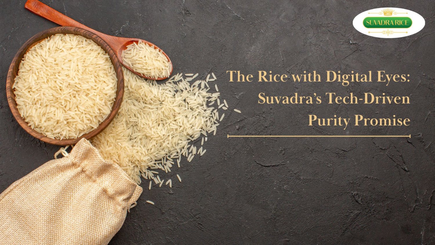 The Rice with Digital Eyes: Suvadra’s Tech-Driven Purity Promise